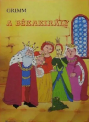 A békakirály - Grimm Különleges ajánlat