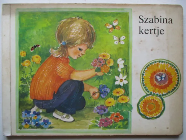 Olcsóbb Szabina kertje