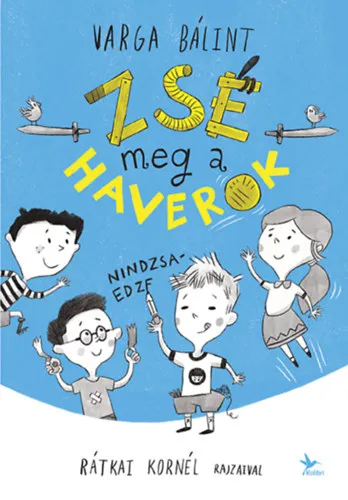 Gyors szállítás Zsé meg a haverok