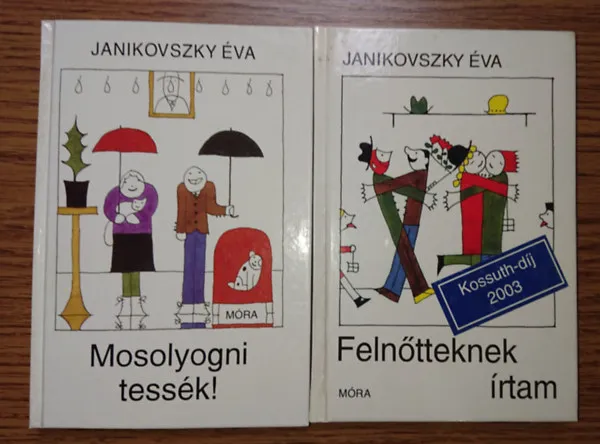 2 klasszikus könyv Janikovszky Évától: Mosolyogni tessék, Felnőtteknek írtam Bestseller