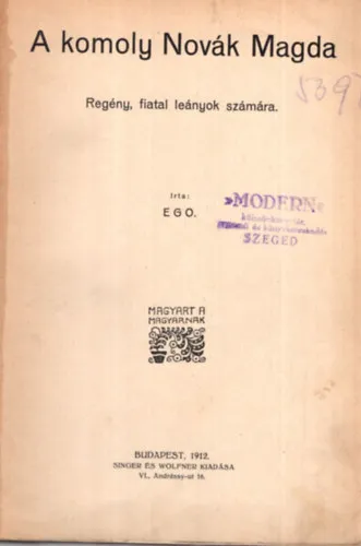 Outlet A komoly Novák Magda - Regény, fiatal leányok számára
