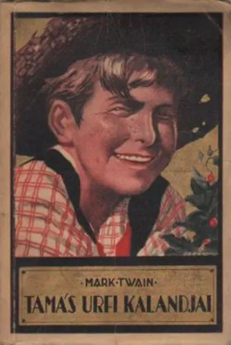Ne maradj le Tamás úrfi kalandjai