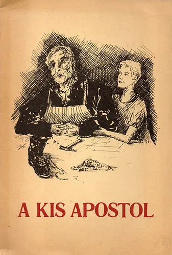 Azonnal elérhető A kis apostol