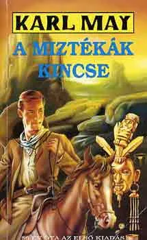 A miztékák kincse Prémium