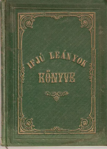 Ifjú leányok könyve - Elmélkedések Expressz szállítás