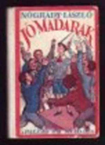 Kiárusítás Jómadarak - Egy diák emlékiratai
