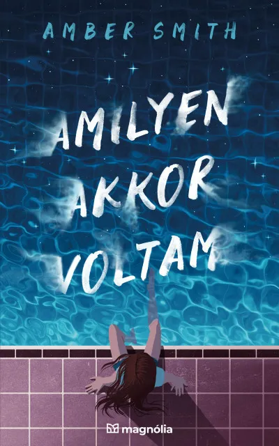 Amilyen akkor voltam - Limitált élgrafikás kiadás Alacsony ár