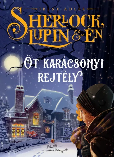 Sherlock, Lupin és én - Öt karácsonyi rejtély Szuper akció
