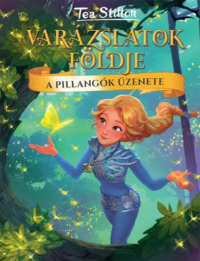 A pillangók üzenete - Varázslatok Földje Utolsó esély