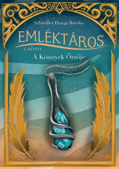 Emléktáros 1. - A Könnyek Őrzője Legnépszerűbb