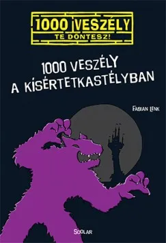 1000 veszély a kísértetkastélyban Kiárusítás