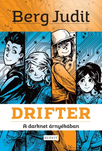 Bestseller Drifter - A darknet árnyékában