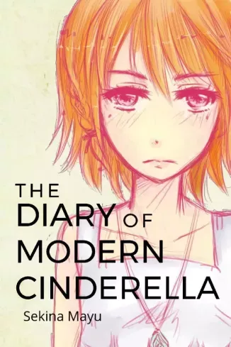 The Diary of Modern Cinderella - E-könyv Árengedmény
