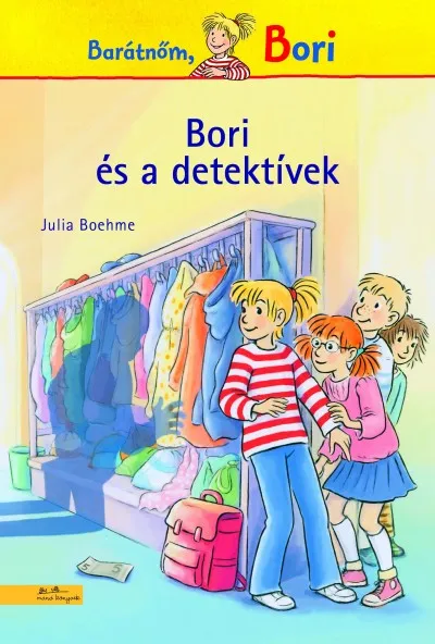 Bori és a detektívek - Barátnőm, Bori Alacsony ár