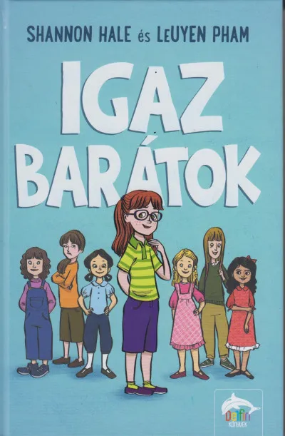 Igaz barátok Azonnali szállítás