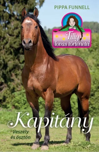 Kapitány - Tilly lovas történetei 16. Biztonságos fizetés