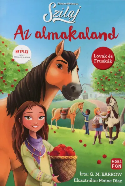 Szilaj - Az almakaland - Lovak és Fruskák Árcsökkenés