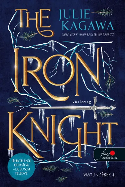 Rendeld meg most The Iron Knight - Vaslovag - Vastündérek 4.