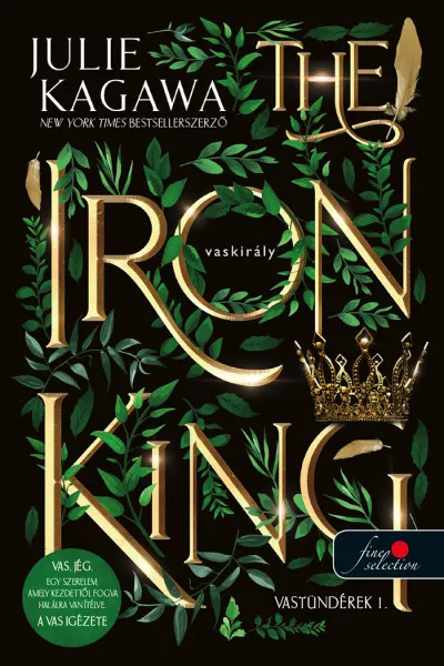 Újdonság The Iron King - A vaskirály - Vastündérek 1.