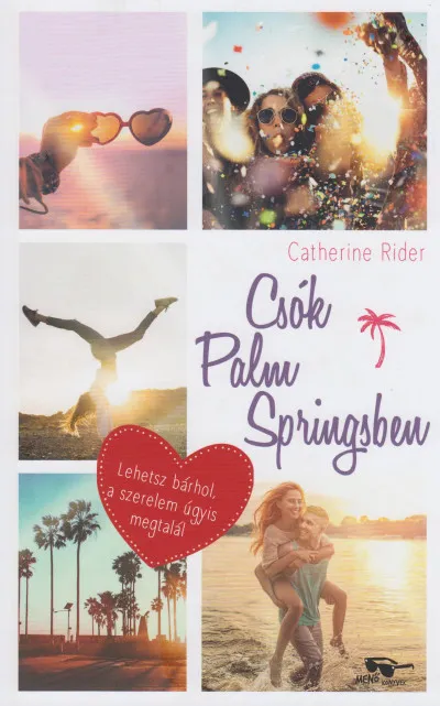Csók Palm Springsben Különleges ajánlat