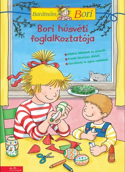 Bori húsvéti foglalkoztatója - Barátnőm, Bori Nézd meg most