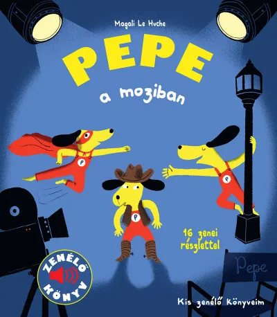 Legnépszerűbb Pepe a moziban - Zenélő könyv