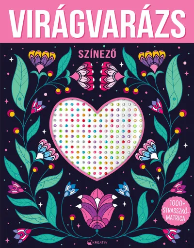 Ne maradj le Virágvarázs