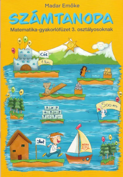 Számtanoda - Matematikai gyakorlófüzet 3. osztályosoknak Expressz szállítás