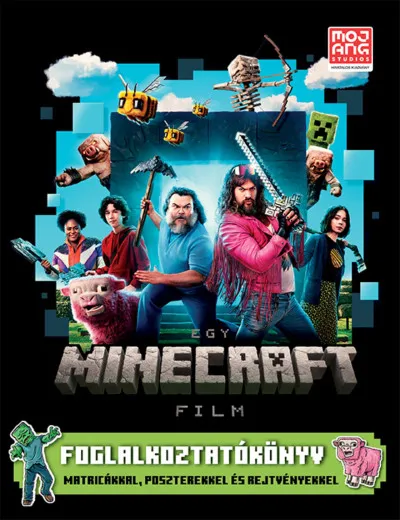 Egy Minecraft film - Foglalkoztatókönyv - Matricákkal, poszterekkel és rejtvényekkel Vedd meg most