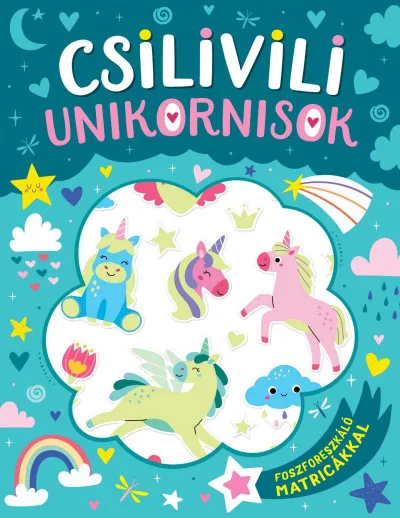 Csilivili unikornisok Legnépszerűbb