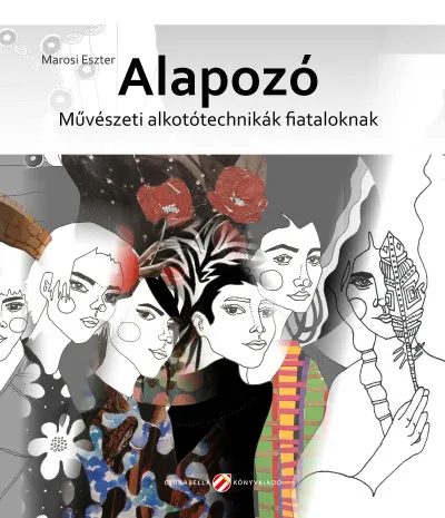 Különleges ajánlat Alapozó - Művészeti alkotótechnikák fiataloknak