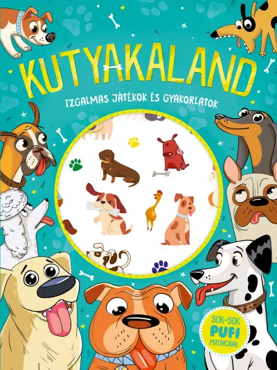 Szuper ajánlat Kutyakaland - Izgalmas játékok és gyakorlatok