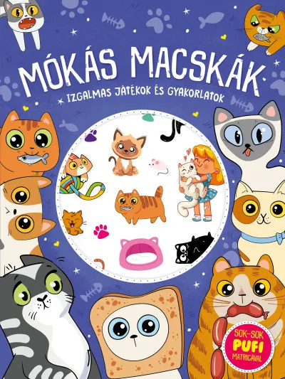 Mókás macskák - Izgalmas játékok és gyakorlatok Végkiárusítás