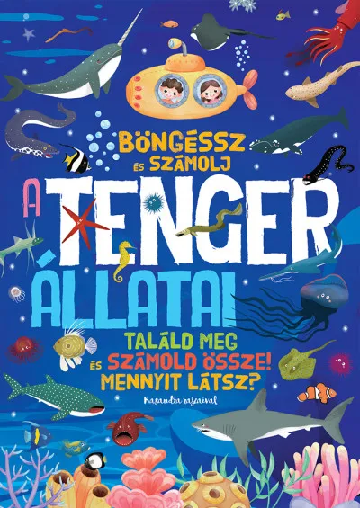 Azonnali szállítás Böngéssz és számolj - A tenger állatai