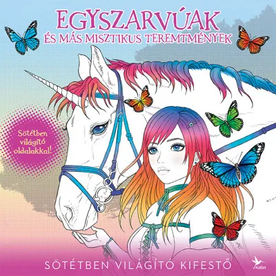 Akció Egyszarvúak és más misztikus teremtmények - Sötétben világító kifestő