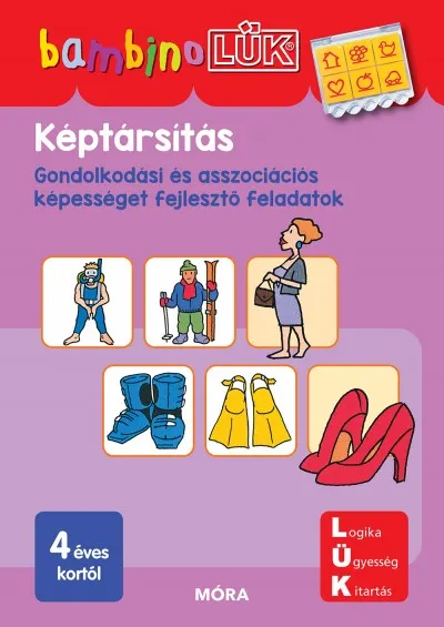 Ne maradj le Képtársítás - LDI123 - Gondolkodási és asszociációs képességet fejlesztő feladatok - BambinoLÜK