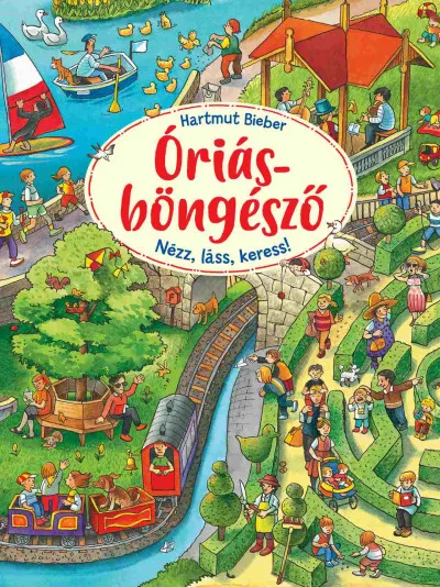 Alacsony ár Óriásböngésző - Nézz, láss, keress!