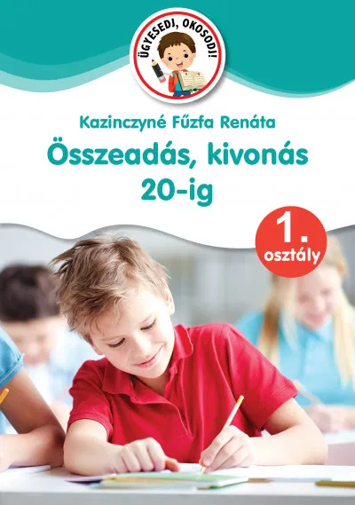 Különleges ajánlat Összeadás, kivonás 20-ig - 1. osztály