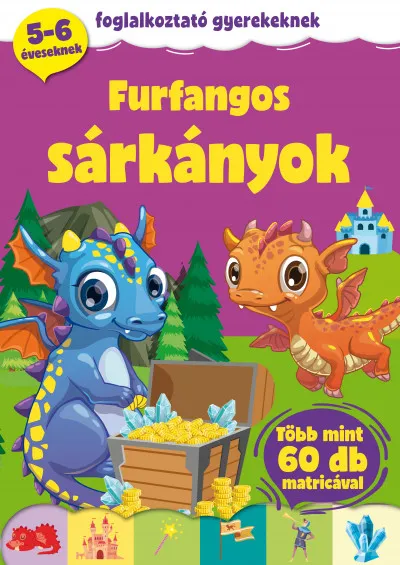 Furfangos sárkányok Különleges ajánlat