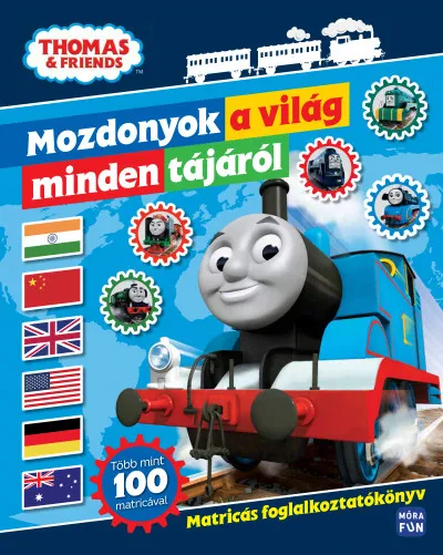 Thomas - Mozdonyok a világ minden tájáról - Matricás foglalkoztatókönyv Kihagyhatatlan ajánlat