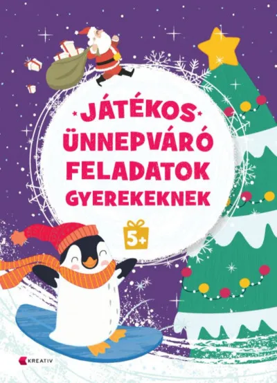 Játékos ünnepváró feladatok gyerekeknek 5+ Outlet
