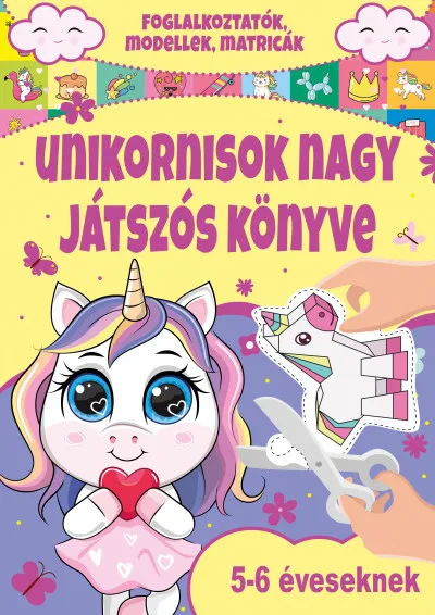 Unikornisok nagy játszós könyve Kedvezmény