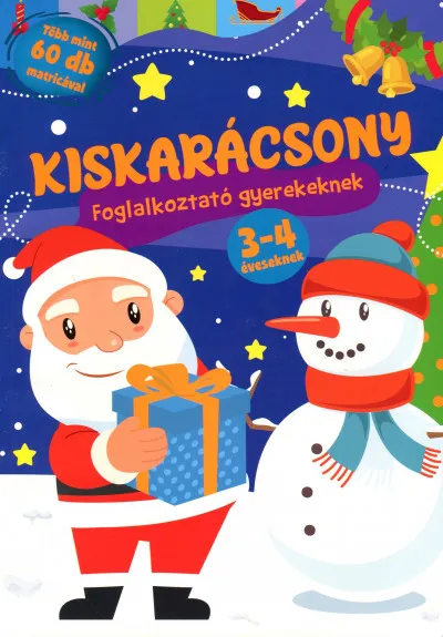 Kiskarácsony - foglalkoztató gyerekeknek - 3-4 éveseknek Árcsökkenés