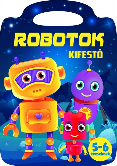 Nézd meg most Robotok - Kifestő