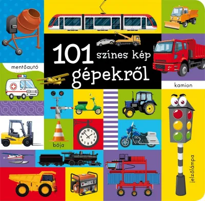 101 színes kép gépekről Azonnali szállítás