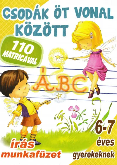 Árengedmény Csodák öt vonal között - 6-7 éves gyerekeknek - 110 matricával