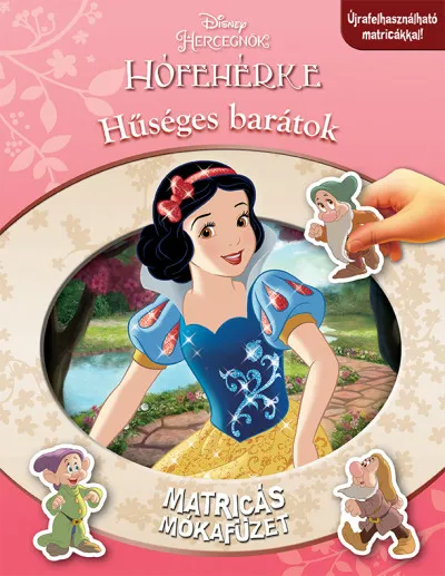 Vásárlói kedvenc Disney Hercegnők - Matricás mókafüzet: Hófehérke