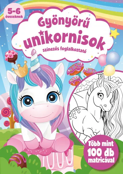 Gyönyörű unikornisok - Színezős foglalkoztató Legnépszerűbb
