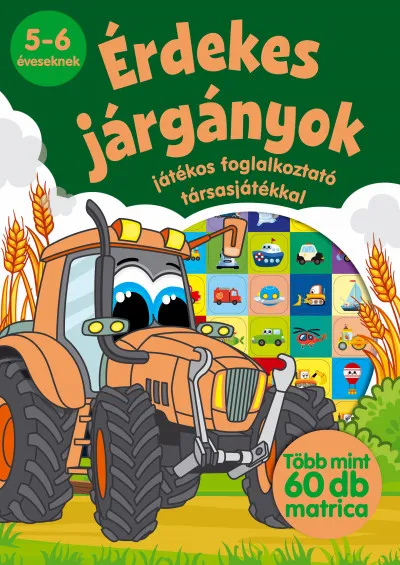 Érdekes járgányok - Játékos foglalkoztató társasjátékkal Szuper akció