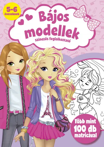 Bájos modellek - Színezős foglalkoztató Kiárusítás